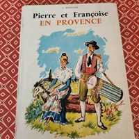Pierre et Françoise en Provance