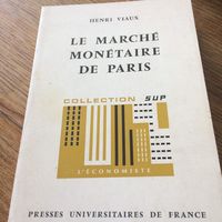 Livre : le marché monétaire de Paris 