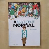 Bd "absolument normal" tome 1 