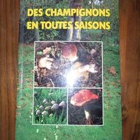 Livre "Des champignons en toutes saisons"